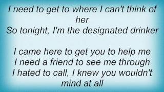 Alan Jackson - Designated Drinker Lyrics