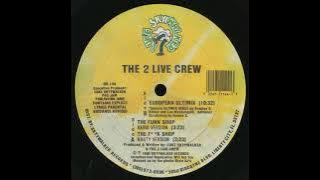 The 2 Live Crew - European Ultimix