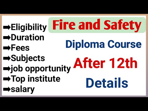 Diploma in Fire and Safety: Course, Fees, Salary & Jobs | Leverage Edu