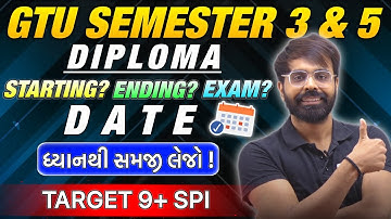 GTU DIPLOMA SEM 3 & SEM 5 || ACADEMIC CALENDAR 2025-26 || ALL IMPORTANT DATES