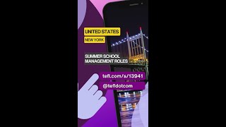 Summer School Management roles at Trinity International Education New York, USA.