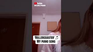 Piano Vlog |Song 'Rollercoaster' 🎵💿 #piano #newmusic #pianomusic #musicsong #pianoplayer #viral