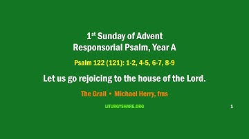 1st Sunday of Advent:  Responsorial Psalm, Year A  [Grail / Michael Herry]
