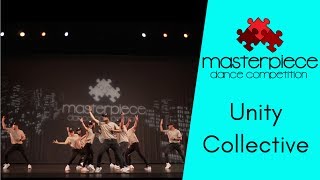 Masterpiece Dance Competition 2017 - Unity Collective