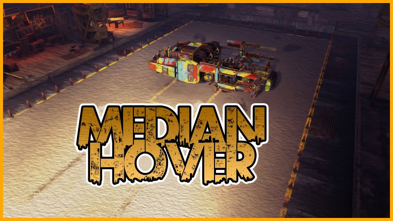Crossout - Median Hover