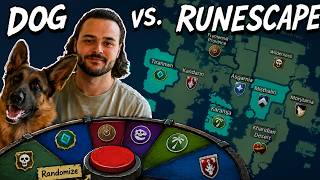 RuneScape but my Dog Chooses Everything!
