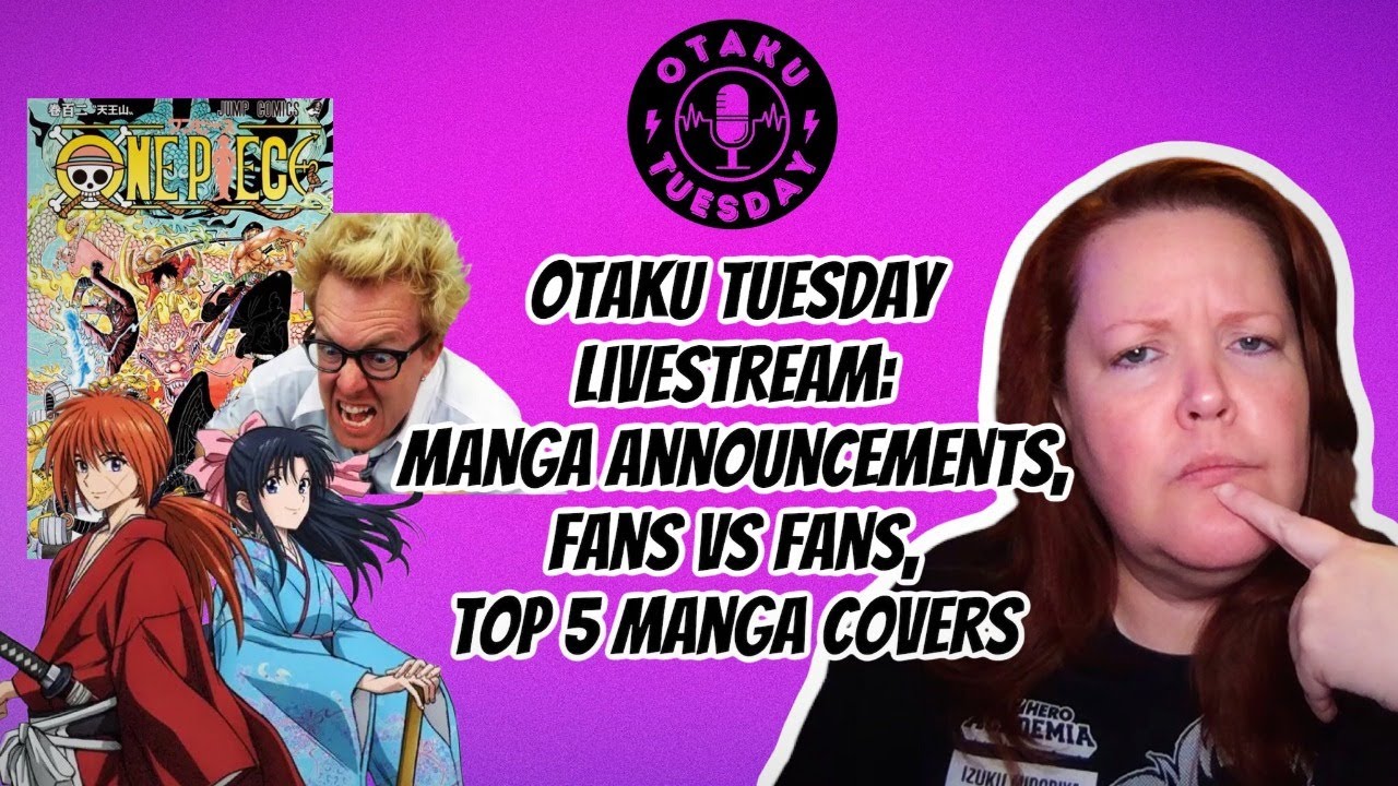 Otaku Tuesdays New Manga Announcements , Rurouni Kenshin Controversy