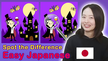 🇯🇵👩🏻‍🏫Comprehensible Input (Complete Beginner Japanese) - 🔍Spot the Difference (Halloween🎃🧛)