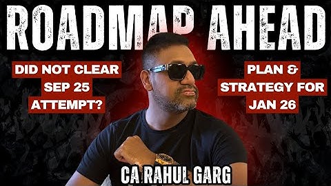 Fall → Learn → Rise → Win 🔥 Jan 2026 attempt Loading 🙌 Ft. CA Rahul Garg