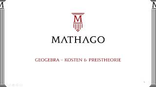 Geogebra - Kosten & Preistheorie - Mathago