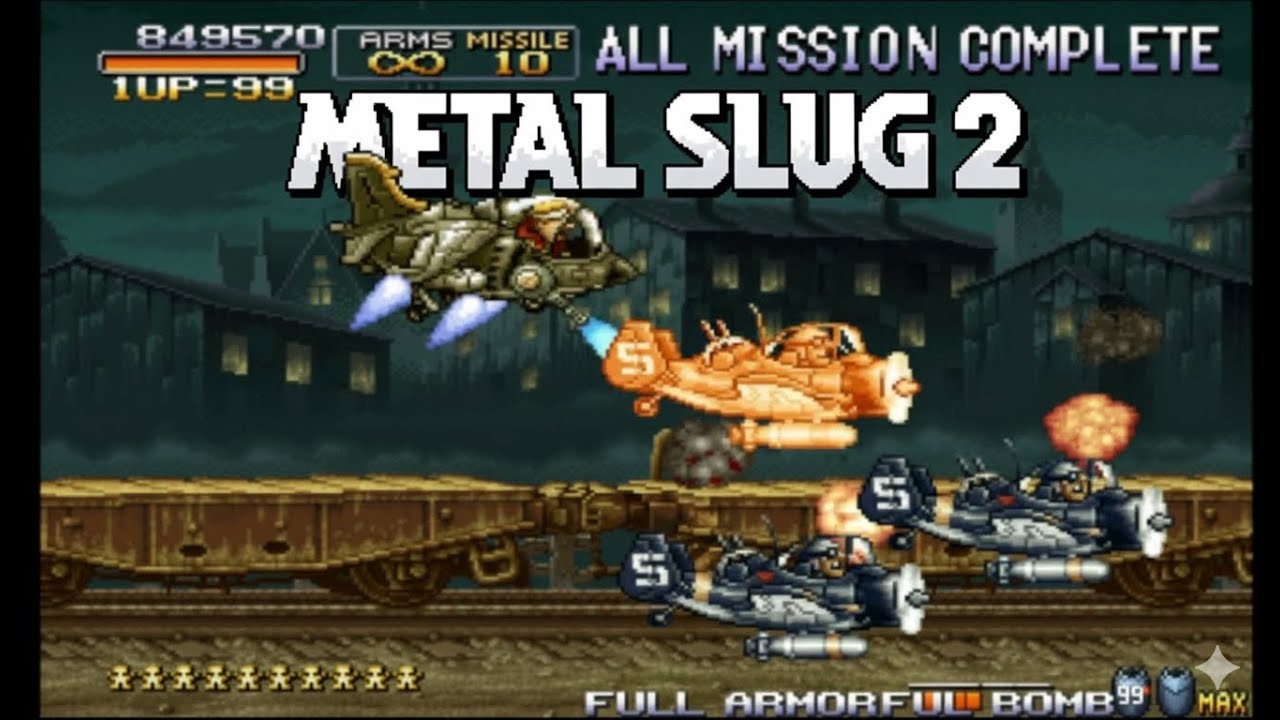Arcade Legend: Metal Slug 2 ALL MISSIONS COMPLETE (Full Armor/Bomb)