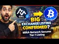 Mira Network Tier-1 Exchange Listing Announcement 😱