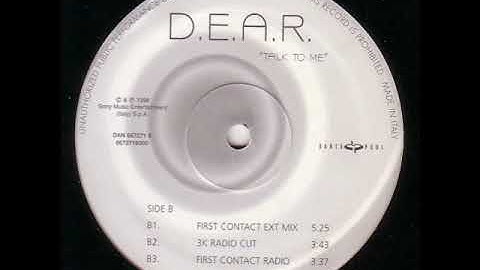 D.E.A.R. - Talk To Me (First Contact Radio)