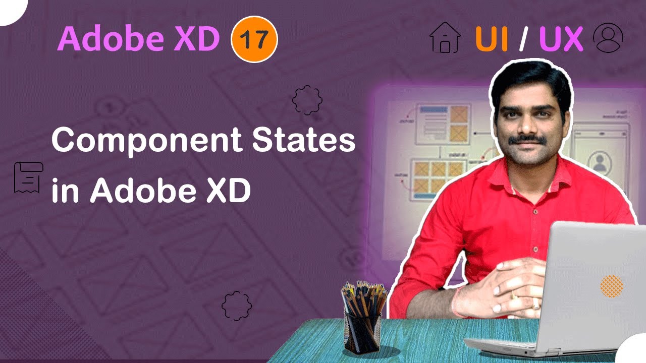 Component States in Adobe XD Adobe XD Tutorial 17 YouTube