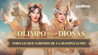 Todo Lo Que Sabemos De La Manipulación El Olimpo De Las Diosas Henar Álvarez Y Judith Tiral 1X05