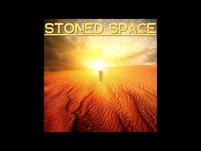 STONED SPACE - I [FULL ALBUM] 2024 class=