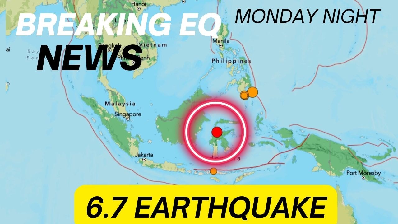 6.7 Earthquake Indonesia Region. Earthquake uptick continues around the Region. Monday Night.
