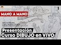 Curso Dibujo en VIVO mano a mano - Sesion #1