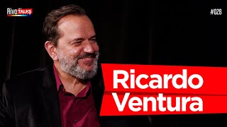 RICARDO VENTURA (NÃO MINTA PRA MIM) | RivoTalks #028