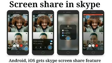 Skype for android, iOS gets new screen share feature, how to use