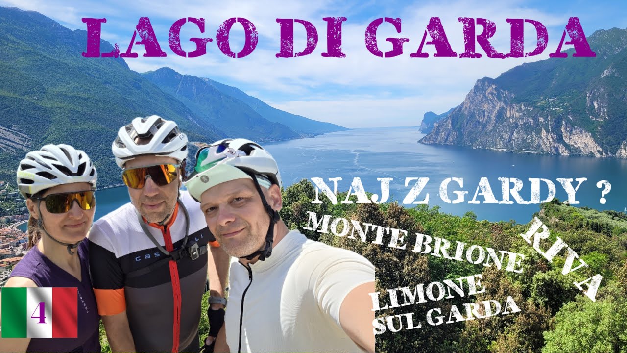 ITALY#4- Lago di Garda, visutá cyklotrasa, Monte Brione, Limone Sul Garda, TOP miesta na Garde