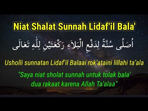 Niat Shalat Sunnah Lidaf&#39;il Bala&#39;