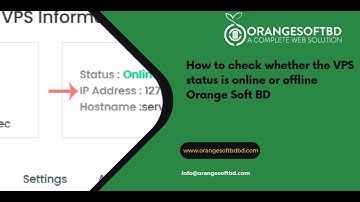 How to check whether the VPS status is online or offline   Orange Soft BD