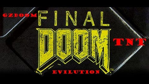 GZDoom Final Doom TNT Evilution [Map 01] - System Control