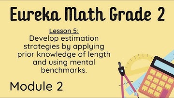 Eureka Grade 2 Module 2 Lesson 5