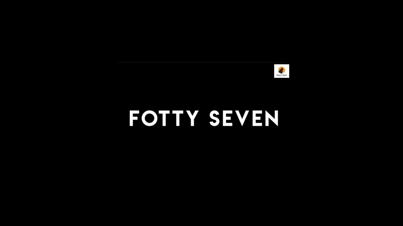 Meri bhi to sun lo  fotty seven   fotty seven  Psycho Beast latest 2021 edition  fotty seven