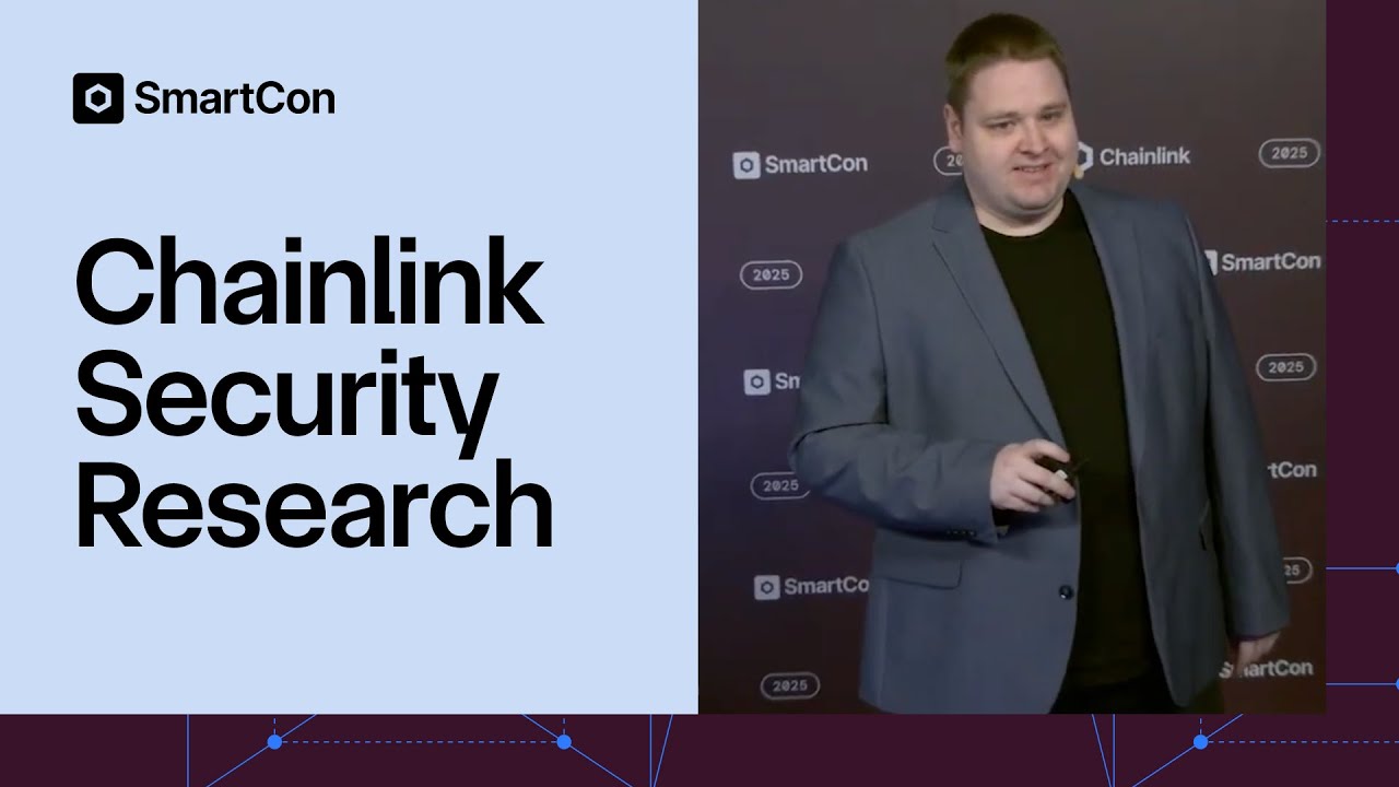 How Chainlink Enables Next-Generation Security Infrastructure | SmartCon  2025