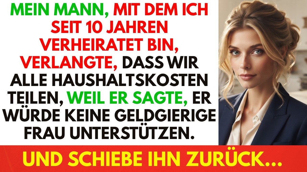 Mein Mann ließ eine Tabelle auf die Küchentheke fallen und verlangte, dass ich die Hälfte aller Rechnungen bezahle, weil er sich weigerte, eine Goldgräberin zu unterstützen. Er grinste über meinen...