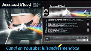 Various Artists - Jazz and Floyd (Full Album)