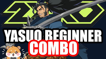 2XKO Yasuo Combo Guide for Beginners | Closed Beta