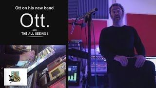 Ott & The All-Seeing I