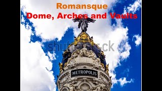 INTRODUCTION OF ROMANESQUE ARCHITECTURE