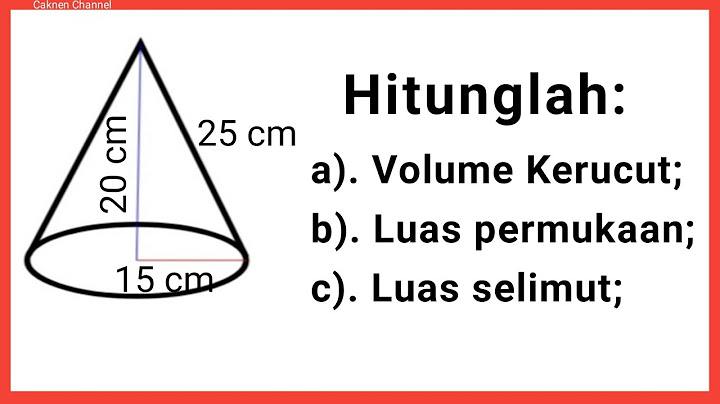 Berapakah luas selimut kerucut jika volume kerucut 4710 cm3 dengan tinggi sesuai pada gambar
