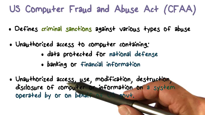 US Computer Fraud and Abuse Act (CFAA)