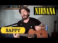 Nirvana  sappy acoustic cover on spotify