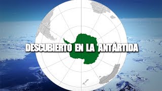 Descubierto En La Antártida