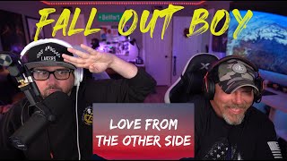 Fall Out Boy   Love from the Other Side reaction