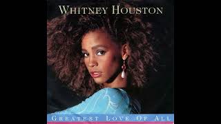 GREATEST LOVE OF ALL-WHITNEY HOUSTON