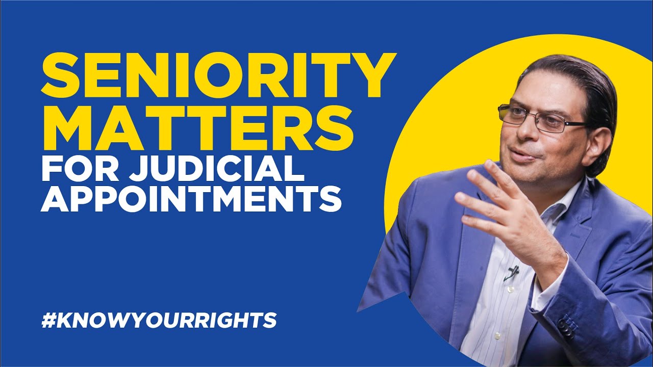 Seniority matters for judicial appointments YouTube
