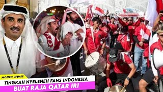 Tingkah Unik Fans Indonesia Buat Raja Qatar Iri ! Mengapa Negara Kita Tak Bisa Seperti Indonesia