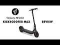 Ninebot Kickscooter Max / A good value?