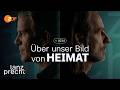 Podcast: Heimat, ein Anker in der diffusen Gegenwart | Lanz + Precht, Folge 234