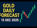Gold Daily Forecast | XAUUSD Price Analysis & Trading Outlook – 15 Dec 2025