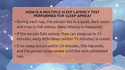 How Is A Multiple Sleep Latency Test Performed For Sleep Apnea? - Sleep Apnea Support Network