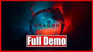 Dragon Eclipse | Demo Gameplay |  No Commentary