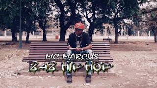 Mc Marcus  242 Hip Hop Feat Ya Ve Prod Infinity Prime  